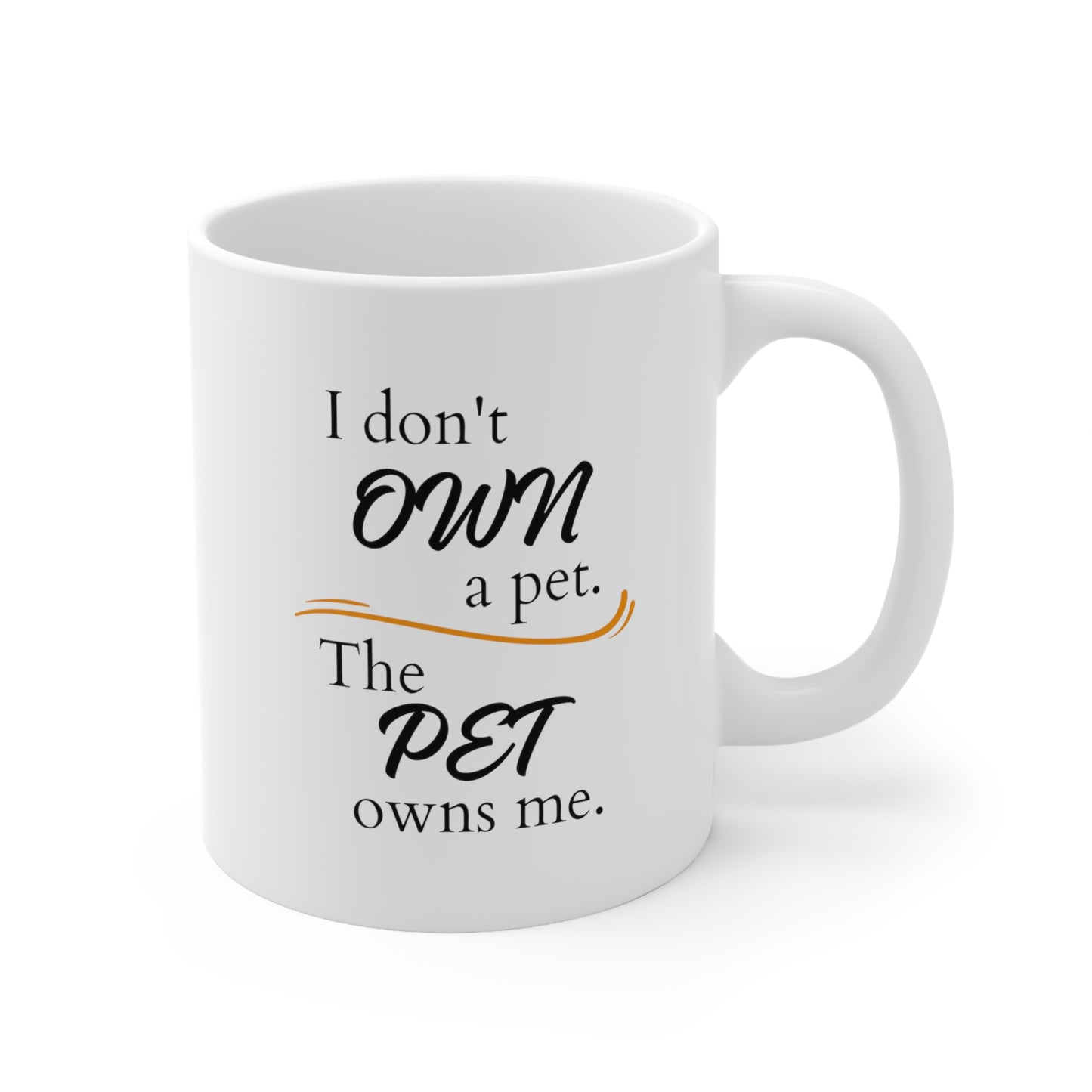 I Don't Own a Pet